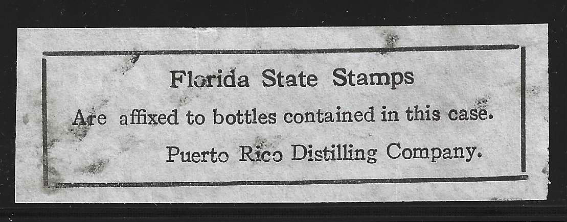 FL liquor stamps affixed private label Puerto Rico Distilling Company